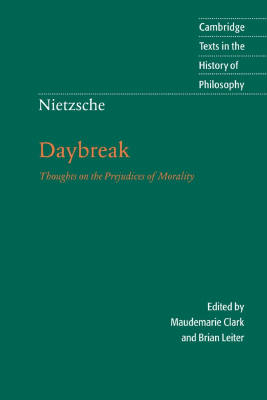 Nietzsche, Friedrich - Daybreak (Cambridge, 1997).pdf